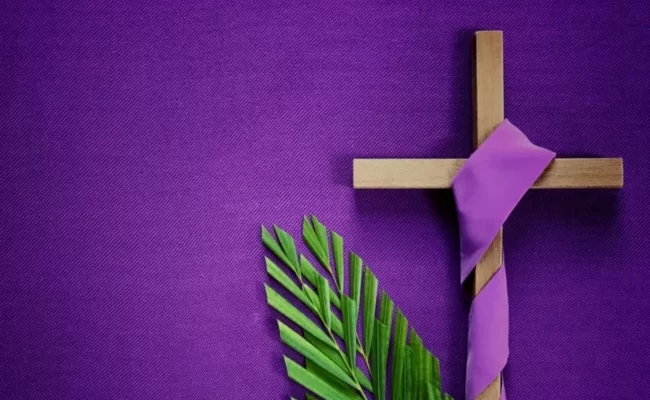 Lent: For sacrifice and renewal