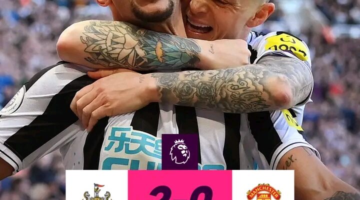 EPL: Newcastle Beat Manchester United To Climb Third On The Table