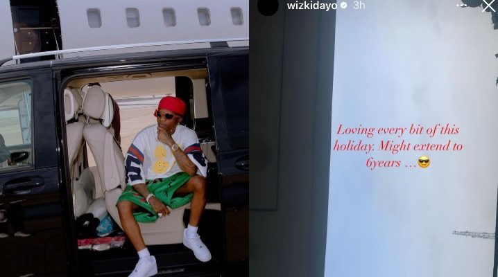 “I Might Extend This Vacation To 6 Years” – Wizkid