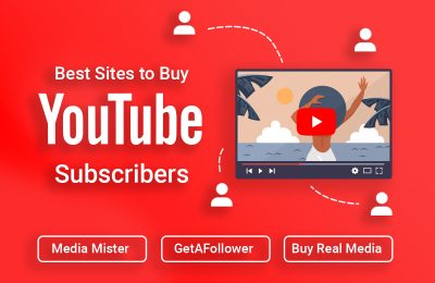 3 Best Sites to Buy Active YouTube Subscribers