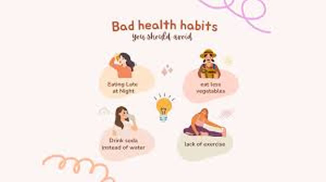 Good habits that can cause health